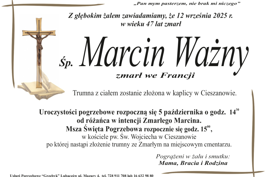 Zmarł Marcin Ważny [47 lat]